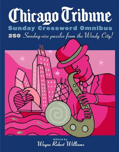 Stock image for Chicago Tribune Sunday Crossword Omnibus for sale by Better World Books
