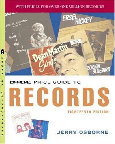 Beispielbild fr The Official Price Guide to Records, 18th Edition zum Verkauf von BooksRun