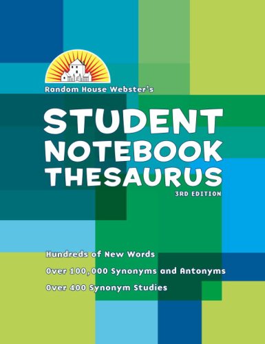 Imagen de archivo de Random House Webster's Student Notebook Thesaurus, Third Edition a la venta por Wonder Book