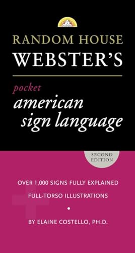 9780375722783: Random House Webster's Pocket American Sign Language Dictionary