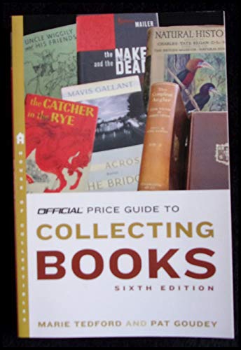 Stock image for The Official Price Guide to Collecting Books for sale by Better World Books: West