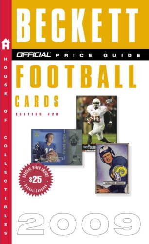 Beispielbild fr The Official Beckett Price Guide to Football Cards 2009, Edition #28 (OFFICIAL PRICE GUIDE TO FOOTBALL CARDS) zum Verkauf von SecondSale