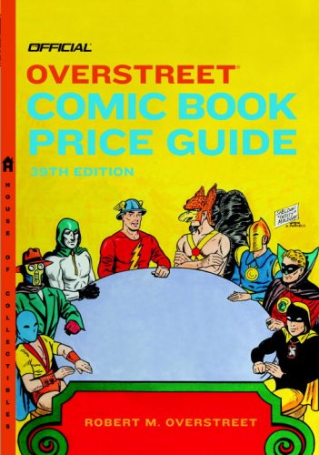 Beispielbild fr The Official Overstreet Comic Book Price Guide, 39th Edition zum Verkauf von Half Price Books Inc.