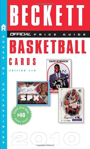 Beispielbild fr Beckett Official Price Guide to Basketball Cards 2010, Edition #19 zum Verkauf von Better World Books