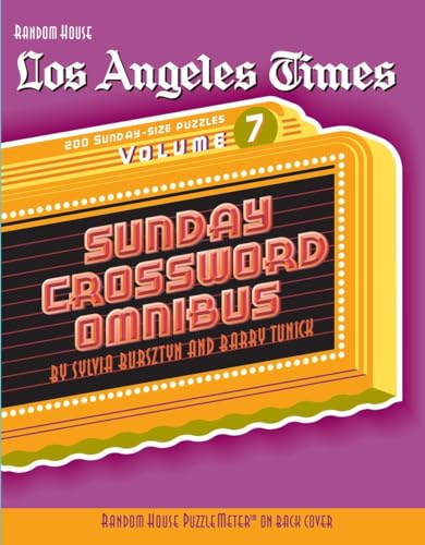 Stock image for LOS ANGELES TIMES SUNDAY CROSSWORD OMNIBUS, Volume 7 for sale by Magers and Quinn Booksellers