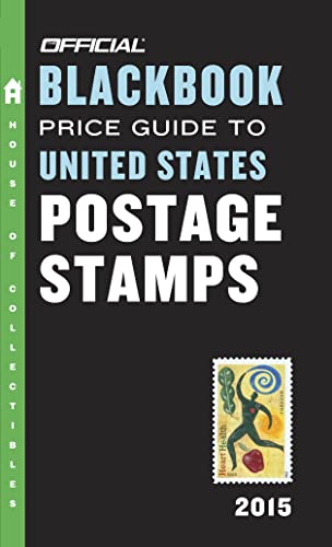 Stock image for The Official Blackbook Price Guide to United States Postage Stamps 2015, 37th Edition for sale by HPB-Ruby