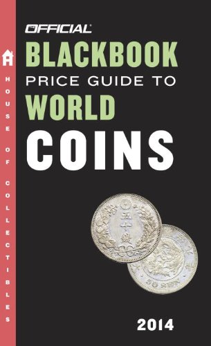 9780375723667: The Official Blackbook Price Guide to World Coins 2014, 17th Edition