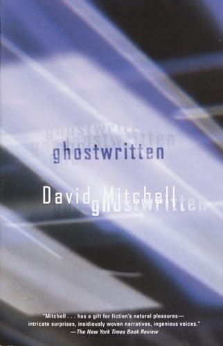 9780375724503: Ghostwritten: A Novel (Vintage Contemporaries)