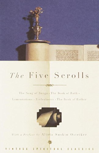Stock image for The Five Scrolls: The Song of Songs, The Book of Ruth, Lamentations, Ecclesiastes, The Book of Esther for sale by Your Online Bookstore