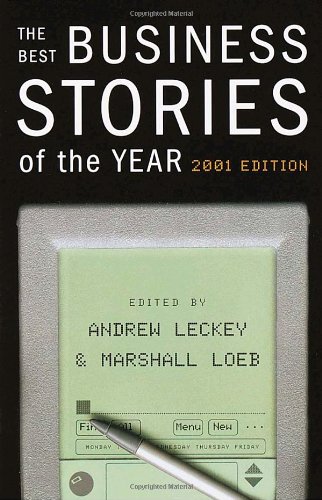 Imagen de archivo de The Best Business Stories of the Year: 2001 Edition a la venta por Wonder Book