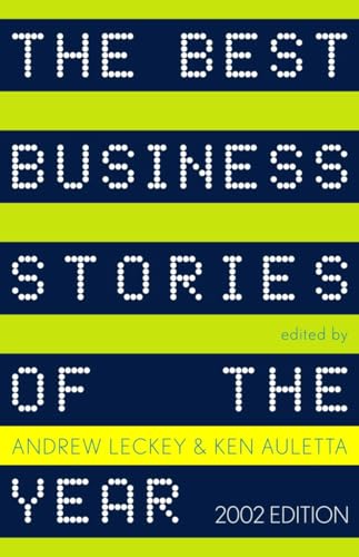 Beispielbild fr The Best Business Stories of The Year: 2002 Edition zum Verkauf von Hamelyn