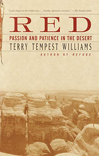 Stock image for Red: Passion and Patience in the Desert for sale by Red's Corner LLC