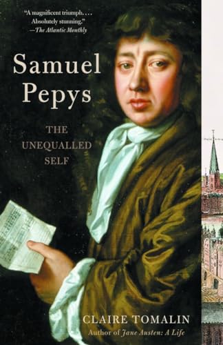9780375725531: Samuel Pepys: The Unequalled Self