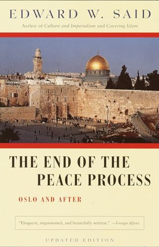 Imagen de archivo de The End of the Peace Process : Oslo and After a la venta por Better World Books: West