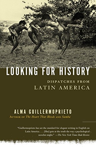 Imagen de archivo de Looking for History: Dispatches from Latin America a la venta por SecondSale