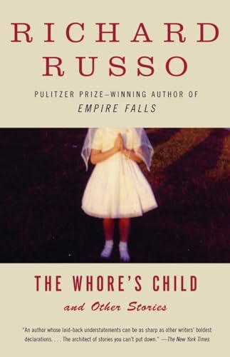 9780375726019: The Whore's Child: Stories (Vintage Contemporaries)