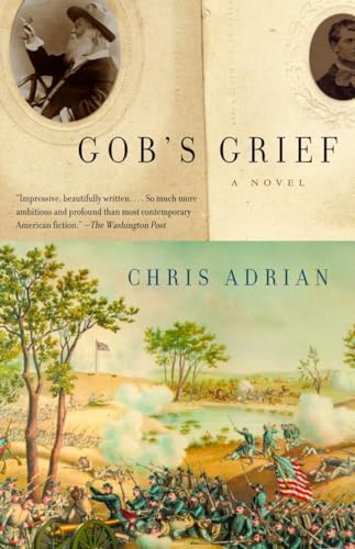 Stock image for Gob's Grief: A Novel for sale by Wonder Book