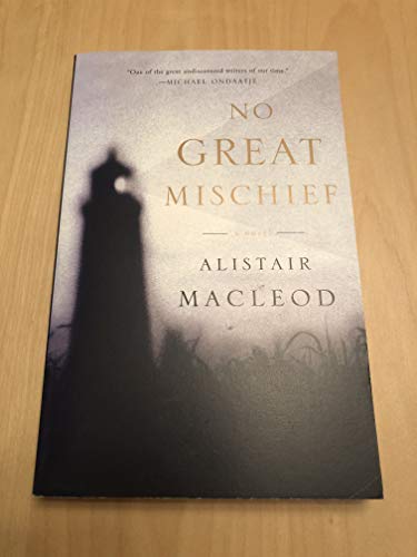 Beispielbild fr No Great Mischief: A Novel zum Verkauf von Wonder Book