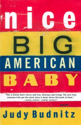 Beispielbild fr Nice Big American Baby zum Verkauf von Better World Books