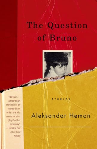 Beispielbild fr The Question of Bruno: Stories zum Verkauf von SecondSale