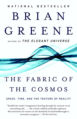 Stock image for The Fabric of the Cosmos: Space, Time, and the Texture of Reality for sale by WorldofBooks