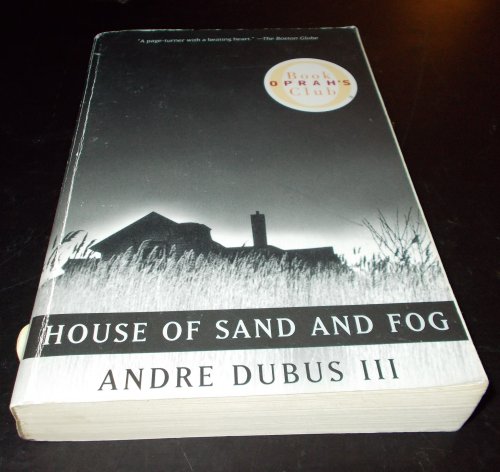 Stock image for House of Sand and Fog for sale by Better World Books