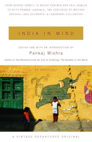 9780375727450: India in Mind (Vintage Departures): An Anthology