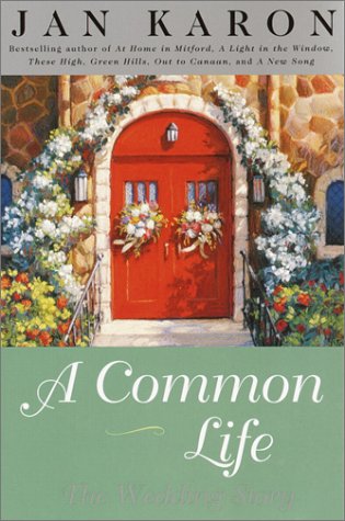 Beispielbild fr A Common Life: The Wedding Story zum Verkauf von ThriftBooks-Atlanta