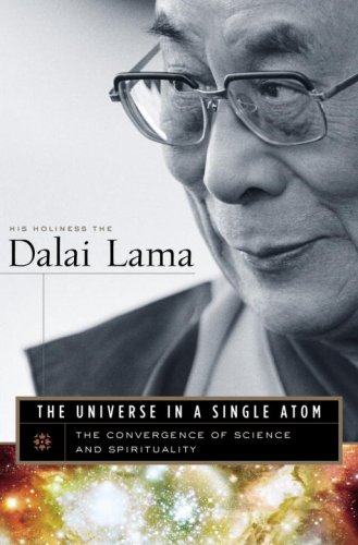 The Universe in a Single Atom: The Convergence of Science and Spirituality (Random House Large Print) (9780375728457) by Dalai Lama