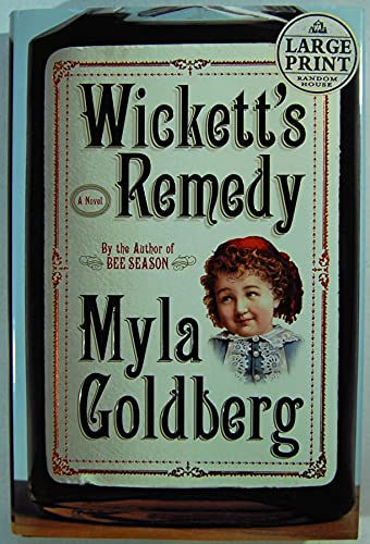 Stock image for Wickett's Remedy : A Novel for sale by Better World Books