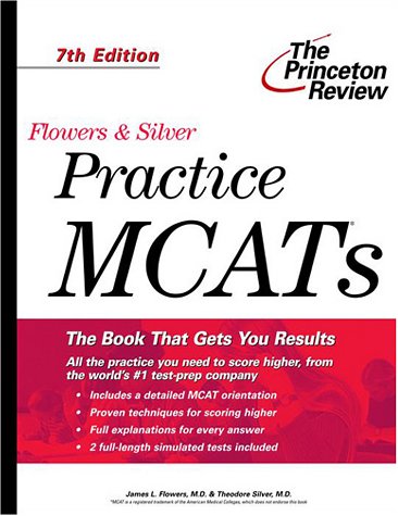 Stock image for Flowers & Silver Practice McAts, 7th Edition for sale by ThriftBooks-Atlanta