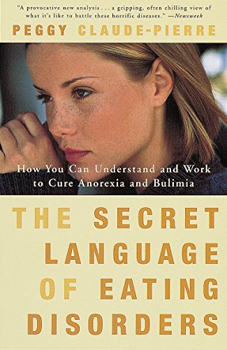 Stock image for The Secret Language of Eating Disorders for sale by Direct Link Marketing