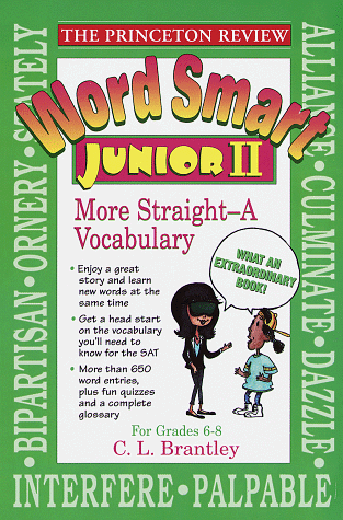 Beispielbild fr Word Smart Junior II: More Straight-A Vocabulary (Princeton Review) zum Verkauf von SecondSale