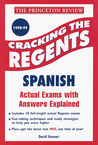 Imagen de archivo de Cracking the Regents: Spanish 1998-99 a la venta por "Pursuit of Happiness" Books