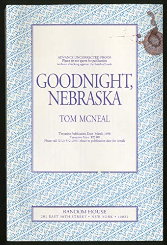 Beispielbild fr Goodnight Nebraska zum Verkauf von Steve Thorson, Bookseller