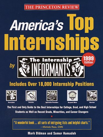 America's Top Internships, 1999 Edition (9780375751691) by Princeton Review