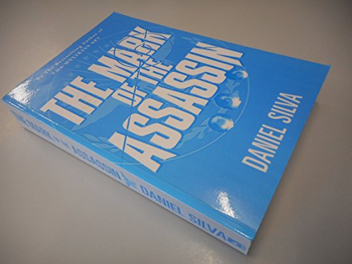 Beispielbild fr The Mark of the Assassin - a novel zum Verkauf von Ed Buryn Books