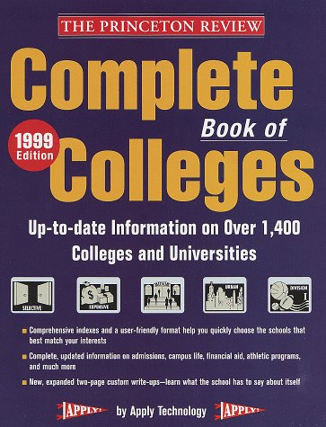 The Complete Book of Colleges, 1999 Edition (9780375751998) by Princeton Review