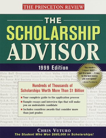 Beispielbild fr The Scholarship Advisor, 1999 Edition: Hundreds of Thousands of Scholarships Worth More Than $1 Billion zum Verkauf von Robinson Street Books, IOBA