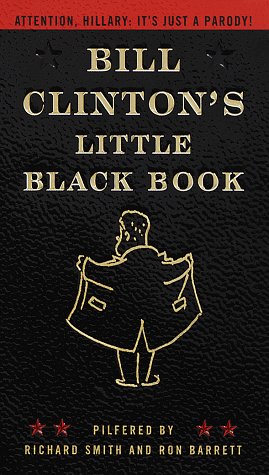 Stock image for Bill Clinton's Little Black Book for sale by Goldstone Books