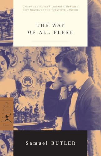 9780375752490: The Way of All Flesh (Modern Library 100 Best Novels)