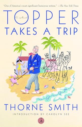 Stock image for Topper Takes a Trip (Modern Library (Paperback)) for sale by SecondSale