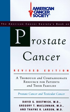 Imagen de archivo de The American Cancer Society: Prostate Cancer, revised edition a la venta por More Than Words