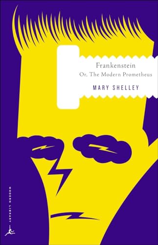 9780375753411: Frankenstein (Modern Library): Or, The Modern Prometheus (Modern Library Classics)