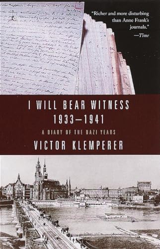 Beispielbild für I Will Bear Witness, Volume 1 Vol. 1 : A Diary of the Nazi Years: 1933-1941 zum Verkauf von Better World Books