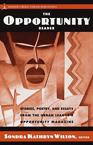 Imagen de archivo de The Opportunity Reader: Stories, Poetry, and Essays from the Urban League's Opportunity Magazine (Modern Library (Paperback)) a la venta por Bookmans
