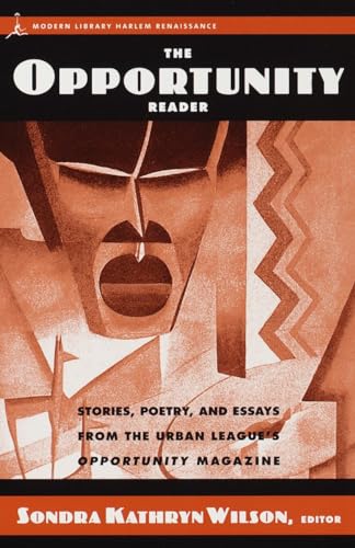 

Opportunity Reader : Stories, Poetry, and Essays from the Urban League's Opportunity Magazine