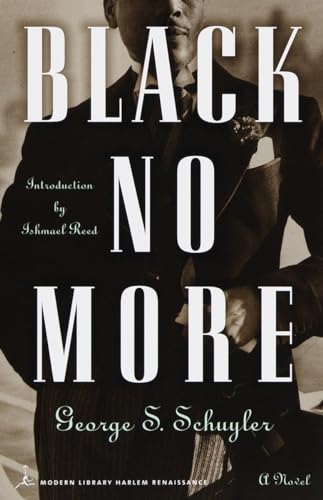 Stock image for Black No More : A Novel (Modern Library (Paperback)) for sale by Your Online Bookstore