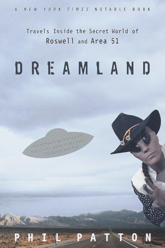 Beispielbild fr Dreamland: Travels Inside the Secret World of Roswell and Area 51 zum Verkauf von Wonder Book