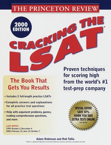 Princeton Review: Cracking the LSAT, 2000 Edition (9780375754098) by Robinson, Adam; Tallia, Rob